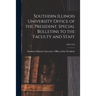 Southern Illinois University Office of the President. Special Bulletins to the Faculty and Staff; 1948-1953