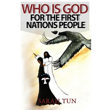 Who is God for the First Nations People
