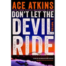 Don't Let the Devil Ride
