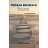Vijnana Bhairava Tantra - in my perspective