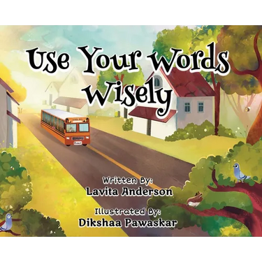 Use Your Words Wisely