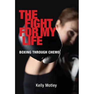 The Fight for My Life: Boxing Through Chemo