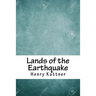 Lands of the Earthquake