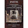 Initis - Congestion of the Connective Tissues: Pioneers in Manual Therapy Volume II