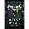 Her Elemental Dragons: The Complete Series