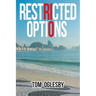 Restricted Options