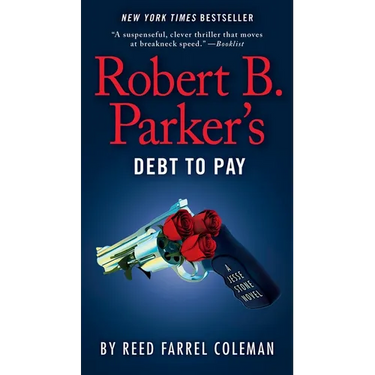 Robert B. Parker's Debt to Pay