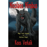 Nicolaes Nimbus: High Tech Science vs. Ancient Magic
