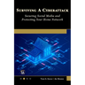 Surviving a Cyberattack: Securing Social Media and Protecting Your Home