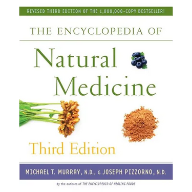 The Encyclopedia of Natural Medicine