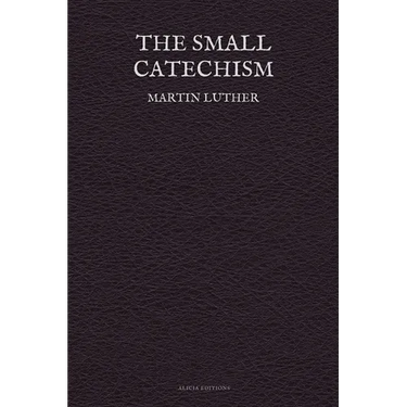 The Small Catechism
