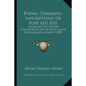 Poems, Charades, Inscriptions Of Pope Leo XIII: Including The Revised Compositions Of His Early Life In Chronological Order (1902)