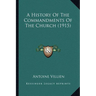 A History Of The Commandments Of The Church (1915)