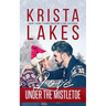 Love Under the Mistletoe