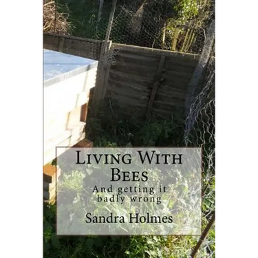 Living With Bees: Living with Bees