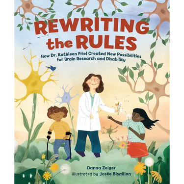 Rewriting the Rules: How Dr. Kathleen Friel Created New Possibilities for Brain Research and Disability