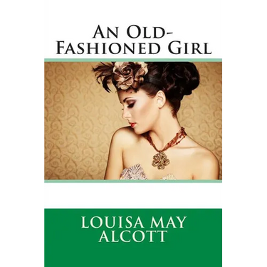 An Old-Fashioned Girl