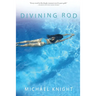 Divining Rod