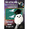 'The Little Bird That Wanted to Fly to the Moon' Activity Book for Ages 6-8
