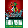 DC Finest: Green Arrow: The Trial of Oliver Queen