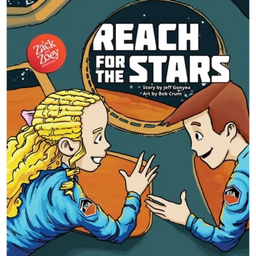 Reach for the Stars: A Zack and Zoey Adventure