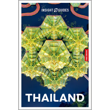 Insight Guides Thailand: Travel Guide with eBook
