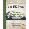 Selections From The National Prospector's Gazette Volume 2: Ask Exanimo!