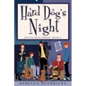 Hard Dog's Night