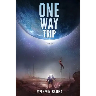 One Way Trip: A Novella