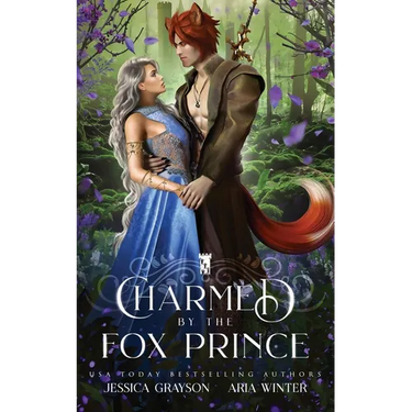 Charmed by the Fox Prince: A Rapunzel Retelling