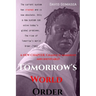 Tomorrow's World Order