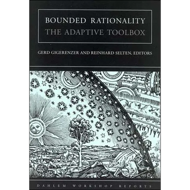 Bounded Rationality: The Adaptive Toolbox