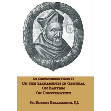 On the Sacraments in General, on Baptism and on Confirmation