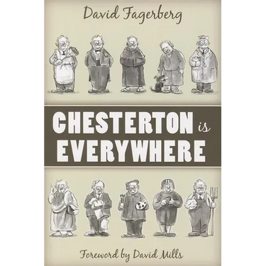 Chesterton Is Everywhere