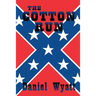 The Cotton Run