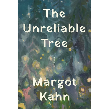 The Unreliable Tree: Poems