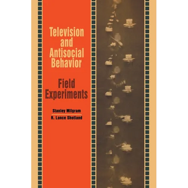 Television and Antisocial Behavior: Field Experiments