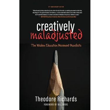 Creatively Maladjusted