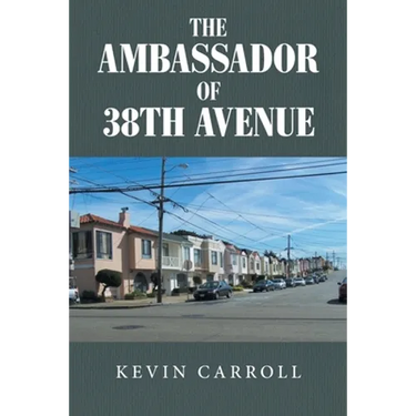 The Ambassador of 38th Avenue