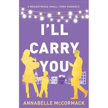 I'll Carry You: Special Edition Illustrated Cover