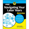 Navigating Your Later Years for Dummies