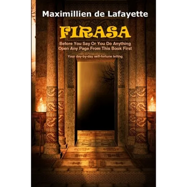 Firasa: Before You Say Or You Do Anything Open Any Page From This Book First