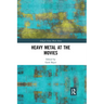 Heavy Metal at the Movies