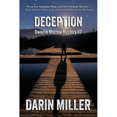 Deception: Dwayne Morrow Mystery #7