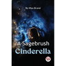 A Sagebrush Cinderella