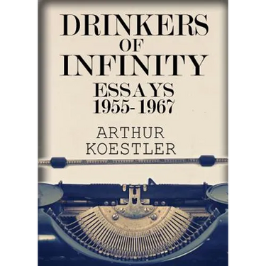 Drinkers of Infinity: Essays 1955-1967