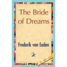 The Bride of Dreams