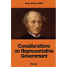 Considerations on Representative Government