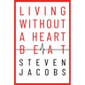 Living Without a Heartbeat