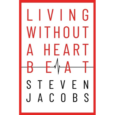 Living Without a Heartbeat